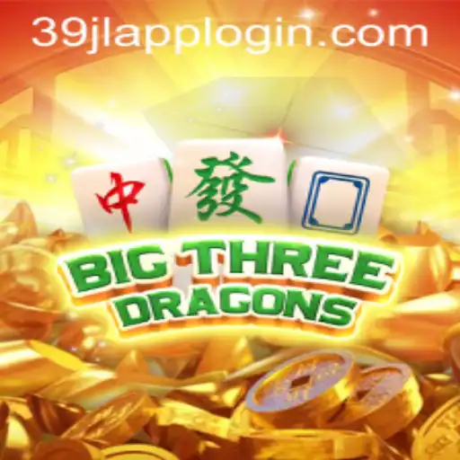 BigThreeDragons: An Immersive Gaming Experience with 39JL APP LOGIN