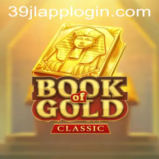 Exploring the Intriguing World of BookOfGoldClassic and Understanding 39JL APP LOGIN